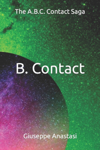 B. Contact - Vol. II - The A.B.C. Contact Saga