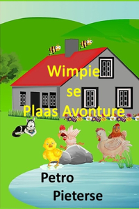 Wimpie se Plaas Avonture