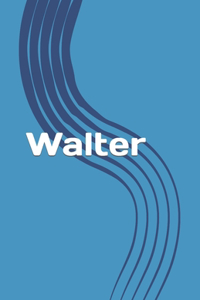 Walter, Un homosexuel en Ecosse