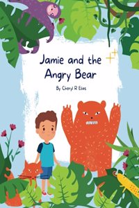 Jamie and the Angry Bear