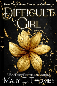 Difficult Girl: A Fantasy Adventure