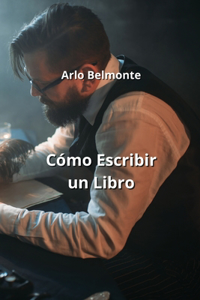 Cómo Escribir un Libro