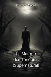 La Marque des Ténèbres (Supernatural)