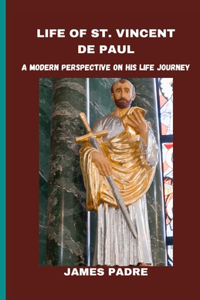 Life of St. Vincent de Paul