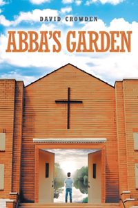 Abba's Garden