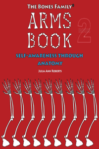 The Bones Family(R) Arms Book