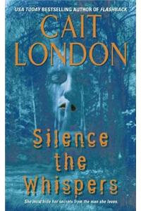 Silence the Whispers