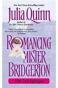 Romancing Mister Bridgerton: The Epilogue II