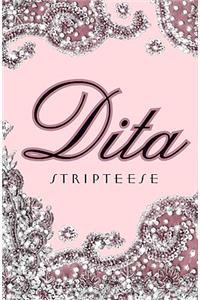 Dita: Stripteese