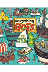 Everything Goes by Sea