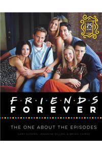 Friends Forever [25th Anniversary Ed]