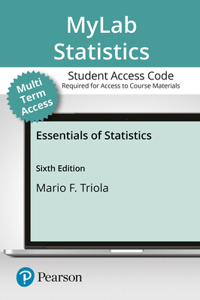 Mylab Statistics with Pearson Etext Access Code (24 Months) for Essentials of Statistics