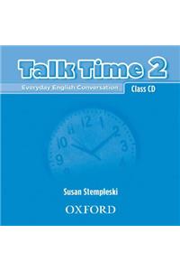 Talk Time 2 Class CDs