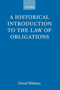 Historical Introduction to the Law of Obligations