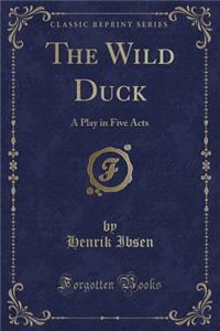 The Wild Duck