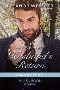 Her Convenient Husband's Return