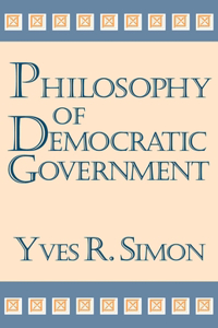 Philosophy of Democratic Government