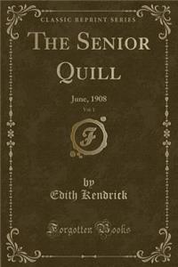 The Senior Quill, Vol. 1