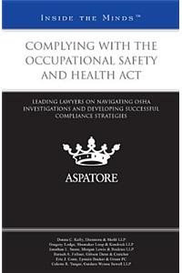 Complying with the Occupational Safety and Health Act