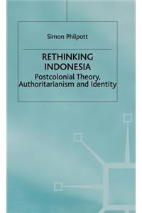 Rethinking Indonesia