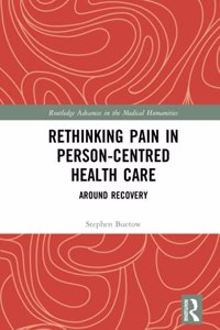 Rethinking Pain in Person-Centred Health Care