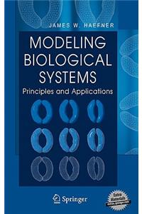 Modeling Biological Systems: