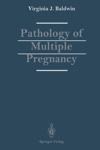 Pathology of Multiple Pregnancy