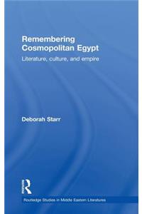 Remembering Cosmopolitan Egypt