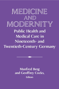 Medicine and Modernity