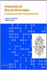 Computational Discrete Mathematics - Combinatorics and Graph Theory with Mathematica