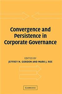 Convergence and Persistence in Corporate Governance