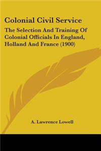 Colonial Civil Service