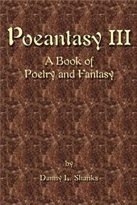 Poeantasy III