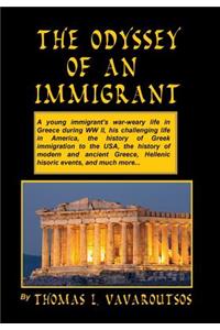 The Odyssey of an Immigrant