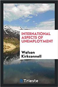 International Aspects of Unemployment