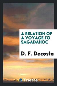 Relation of a Voyage to Sagadahoc