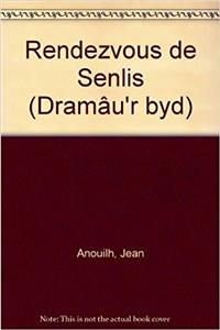 Rendezvous de Senlis