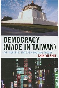 Democracy (Made in Taiwan)