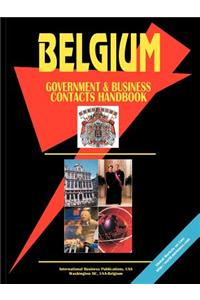 Belgium Government and Business Contacts Handbook