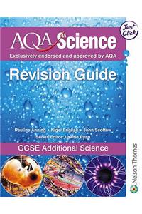 AQA Science: GCSE Additional Science Revision Guide