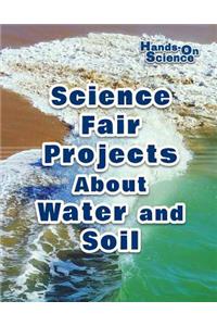 Science Fair Projects about Water and Soil