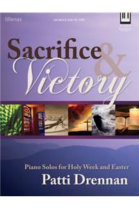 Sacrifice & Victory