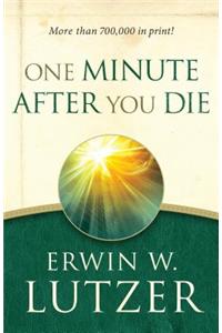 One Minute After You Die