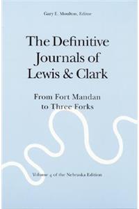 Definitive Journals of Lewis and Clark, Vol 4