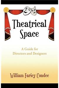 Theatrical Space