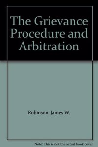 Grievance Procedure and Arbitration