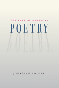 The Fate of American Poetry