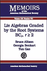 Lie Algebras Graded by the Root Systems BCr, R 2