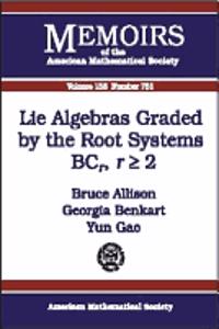 Lie Algebras Graded by the Root Systems BCr, R 2