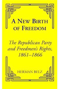 A New Birth of Freedom